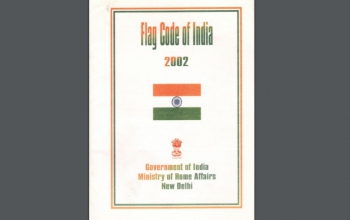 Flag Code of India, 2002 and the Prevention of lnsults to National Honour Act, 1971